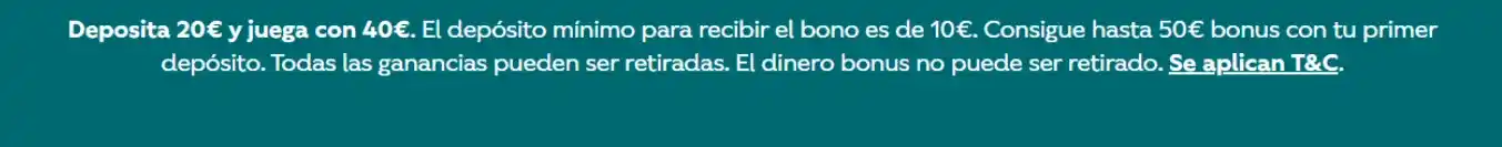 Texto que explica el bono de bienvenida hasta 50 €